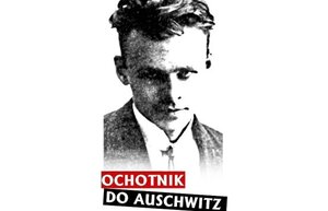 Plakat wystawy &quot;Ochotnik do Auschwitz&quot;